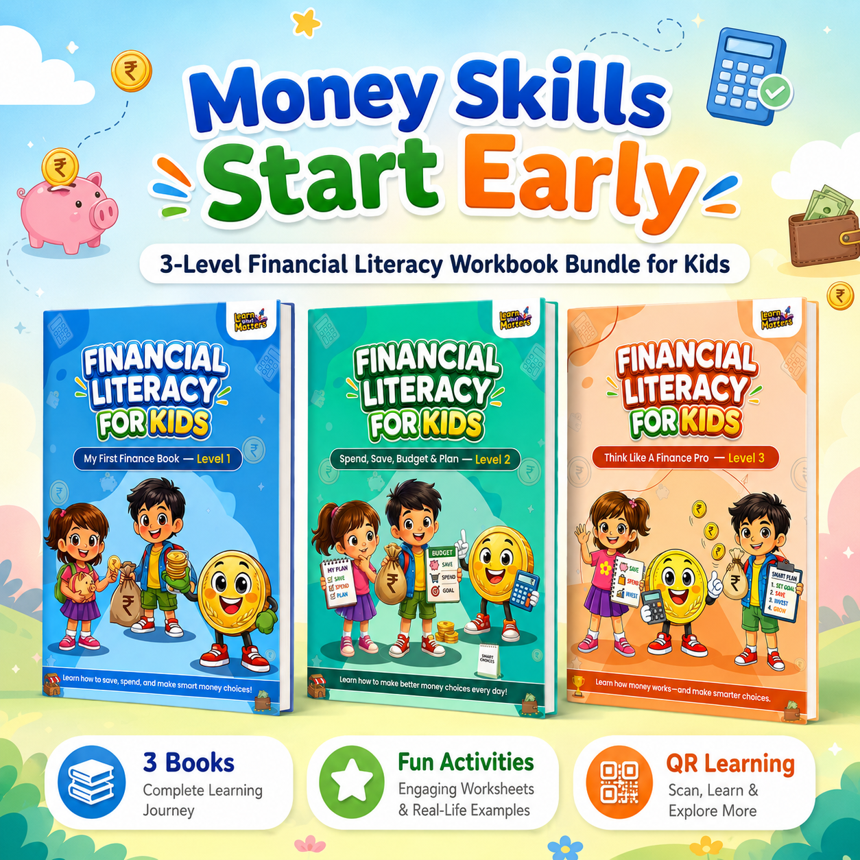 Financial Literacy for Kids — 3-Book Activity Workbook Bundle | Money Skills for Children